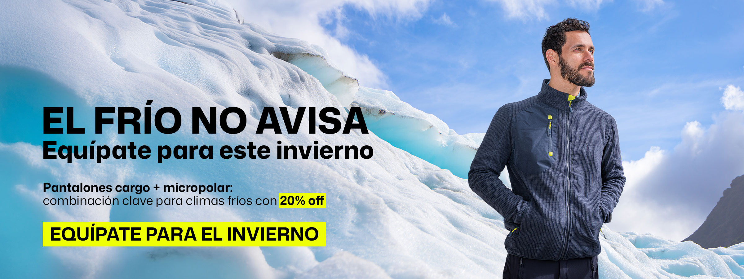 EL FRÍO NO AVISA. Equipate para este invierno. Pantalones cargo + micropolar: combinación clave para climas fríos con 20% off​