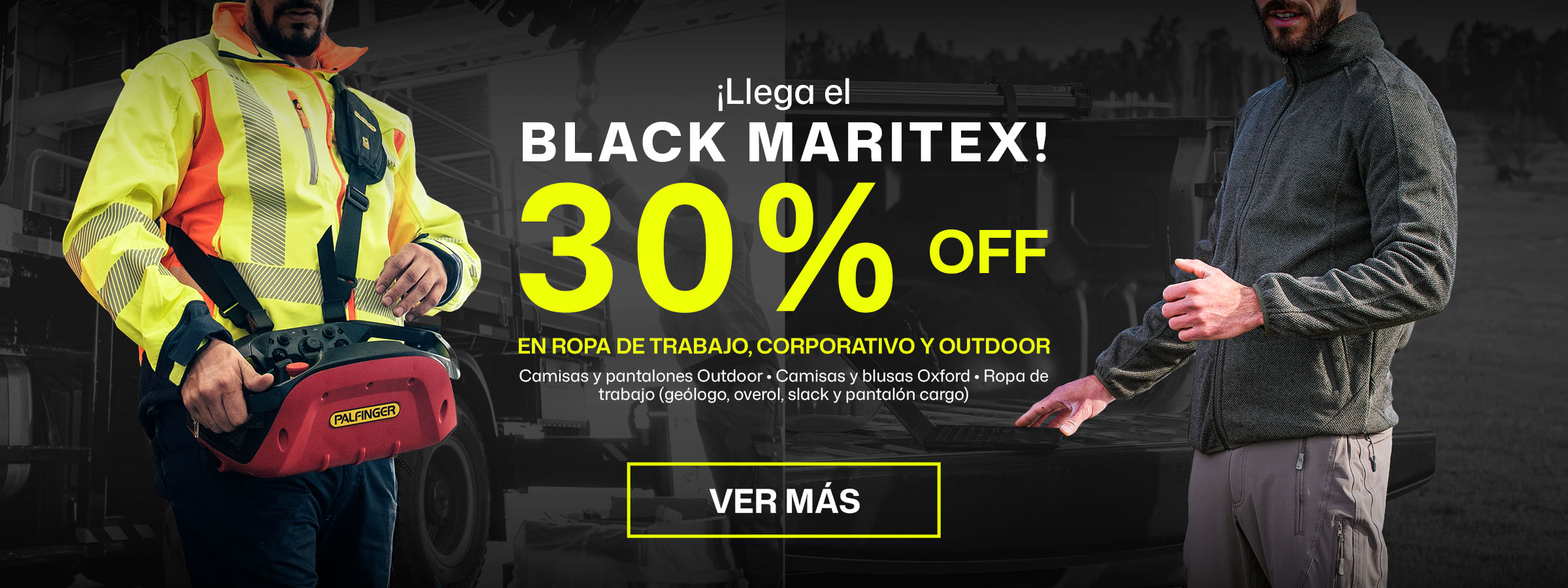 ¡Llega el BLACK MARITEX! 30% OFF EN ROPA DE TRABAJO, CORPORATIVO PALFINGER Y OUTDOOR​